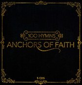 Anchors of Faith: 100 Hymns