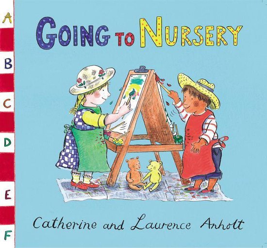 Anholt Family Favourites: Going to Nursery - cover