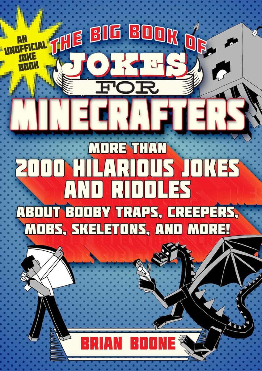 Bol Com The Big Book Of Jokes For Minecrafters Ebook Brian Boone 9781510747449 Boeken - roblox the funniest nintendo epicly hilarious jokes memes ebook