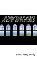 The Appearances of Our Lord After the Passion