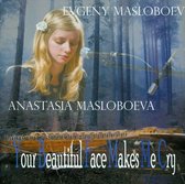 Evengy Masloboev - Your Beautiful Face Makes Me Cry (CD)