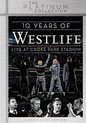 10 Years of Westlife: Live at Croke Park Stadium
