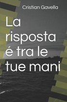 La risposta tra le tue mani