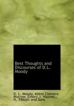 Best Thoughts and Discourses of D.L. Moody