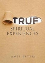 True Spiritual Experiences