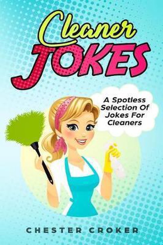 Cleaner Jokes, Chester Croker 9781796218985 Boeken