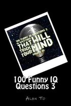 100 Funny IQ Questions 3