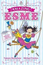 Amazing Esme & The Sweetshop Circus