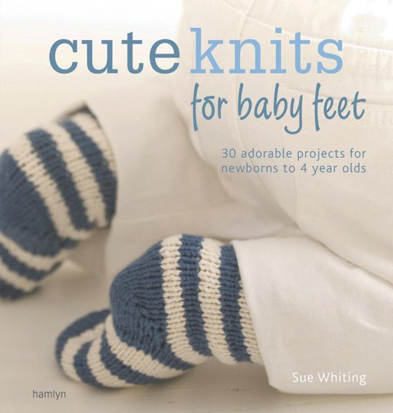 The Craft Library - The Craft Library: Cute Knits for Baby F ... - cover