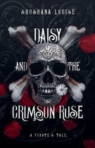 Daisy and the Crimson Rose