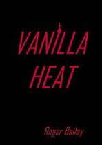 Vanilla Heat