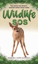 Wildlife SOS - True Stories from Britain's Favourite Animal Rescue Centre