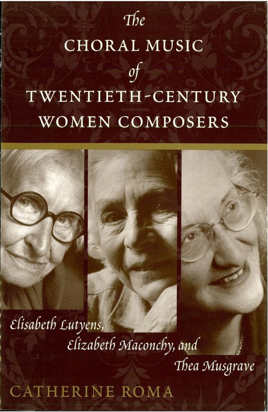 Boekomslag met portretten van drie vrouwen, met de titel 'The Choral Music of Twentieth-Century Women Composers'.