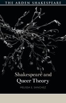 Shakespeare and Theory - Shakespeare and Queer Theory