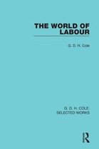Routledge Library Editions-The World of Labour