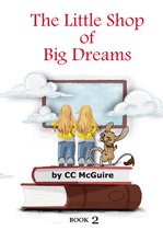 The Little Book of Big Dreams 2 - The Little Shop of Big Dreams: Book 2