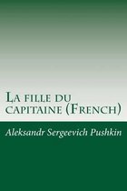 La Fille Du Capitaine (French)