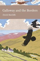 Collins New Naturalist Library 101 - Galloway and the Borders (Collins New Naturalist Library, Book 101)