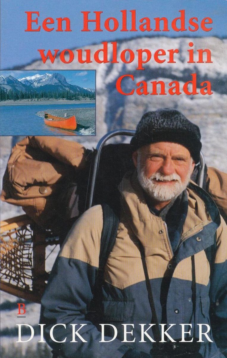Hollandse Woudloper In Canada - Dick Dekker