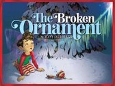 The Broken Ornament