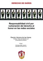 Derecho de daños - Responsabilidad civil por vulneración del derecho al honor en las redes sociales