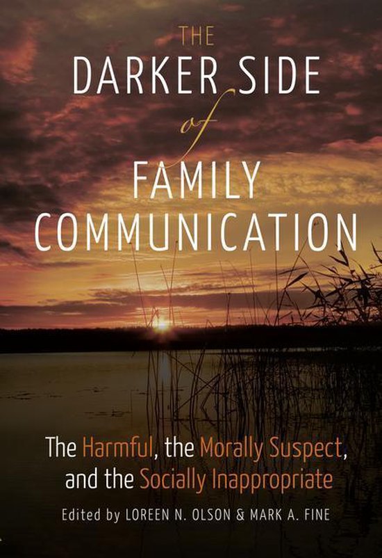 Lifespan Communication 5 - The Darker Side of Family Communi ... - cover