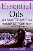 Essential Oils for Rapid Weight Loss