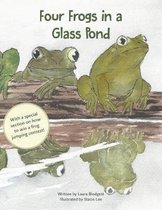 Four Frogs in a Glass Pond