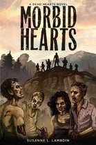 Dead Hearts- Morbid Hearts