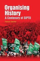Siptu Organising History