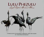 Boek cover Lulu Phezulu: Leigh Voigts African Album van Leigh Voigt