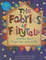 The Fabrics of Fairytale