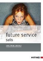 Future Service sells