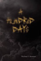 A Hundred Days