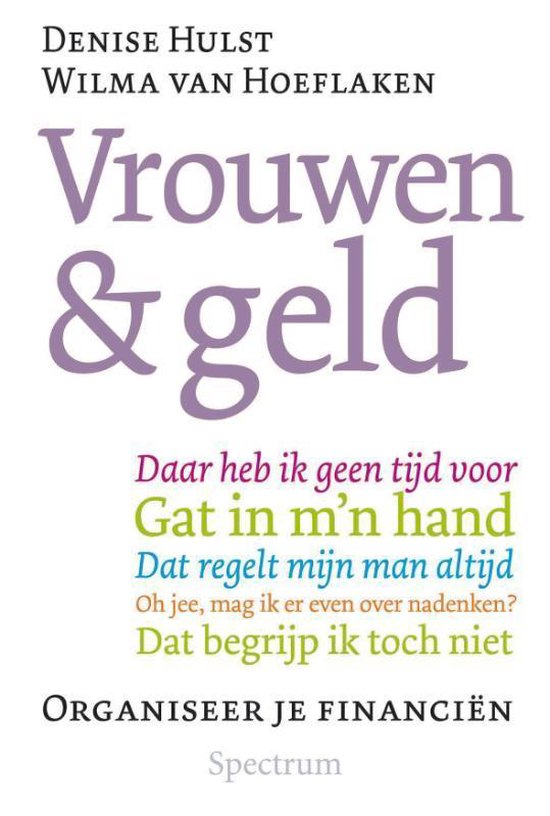 Cover van het boek 'Vrouwen & geld' van Wilma van Hoeflaken en Denise Hulst