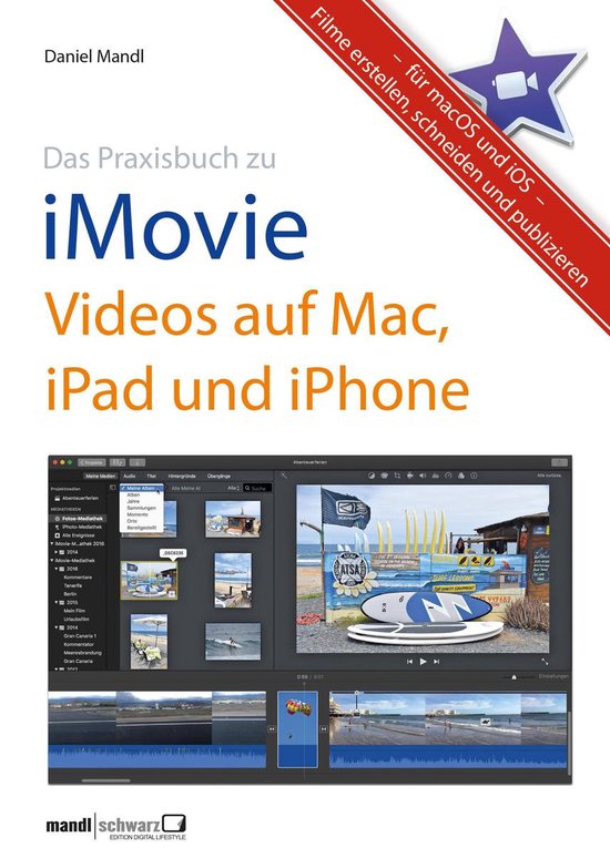 Praxisbuch zu iMovie - Videos auf Mac, iPad und iPhone / fü ... - cover