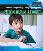 Spotlight on Kids Can Code- Understanding Coding Using Boolean Logic