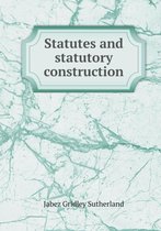 Statutes and statutory construction