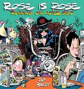 Rose Is Rose Running On Alter Ego
