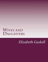 Wives and Daughters