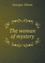 The woman of mystery