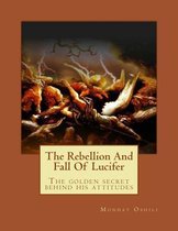 The Rebellion and Fall of Lucifer