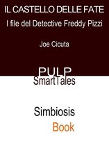 I File Del Detective Freddy Pizzi 3 - Il Castello Delle Fate