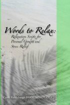 Words to Relax