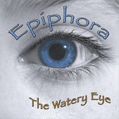 The Watery Eye