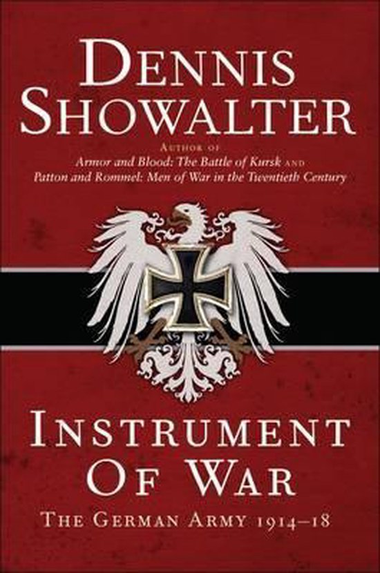 Instrument Of War German Army 1914 to 18