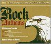 Rock Anthems: Solid Gold Collection