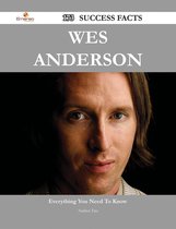 Wes Anderson 173 Success Facts - Everything you need to know about Wes Anderson