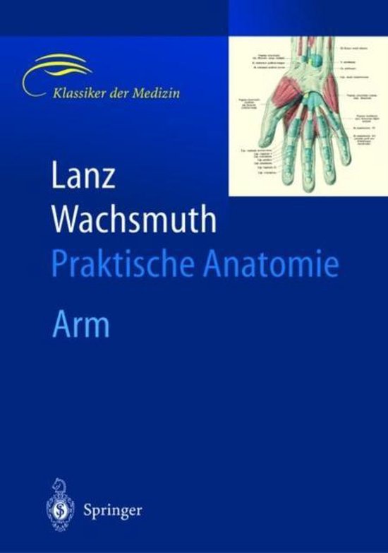 Lanz / Wachsmuth Praktische Anatomie. Arm - cover