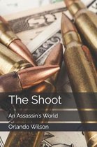 The Art of Murder & Assassination-The Shoot